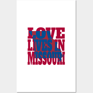 Love Lives in Missouri Posters and Art